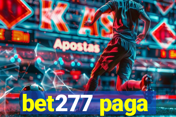 bet277 paga